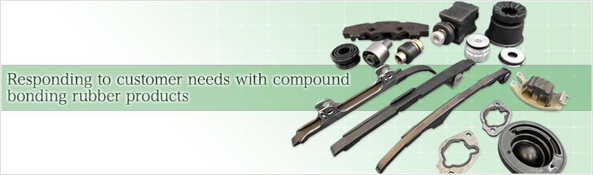 Responding to customer needs with compound bonding rubber products